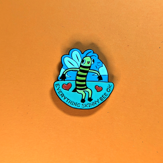 Everything Skinny Bee Enamel Magnet