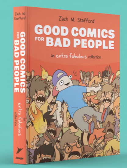 SIGNED "Good Comics for Bad People" Book