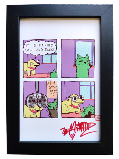"Raining Cats and Dogs" 4x6 Signed Framed Print