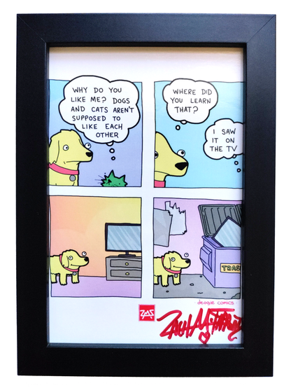 "Why Do You Like Me" 4x6 Signed Framed Print