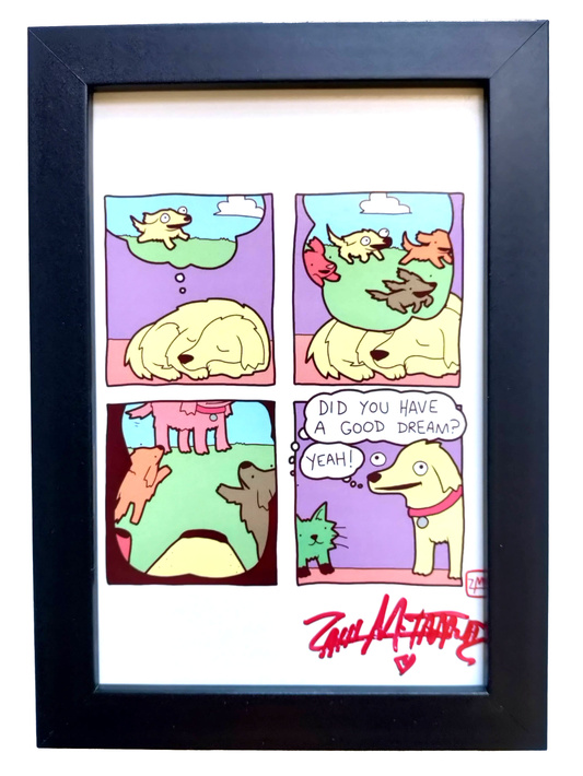 "Good Dream" 4x6 Signed Framed Print