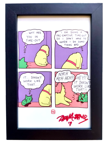 "Time Out Deogie" 4x6 Signed Framed Print