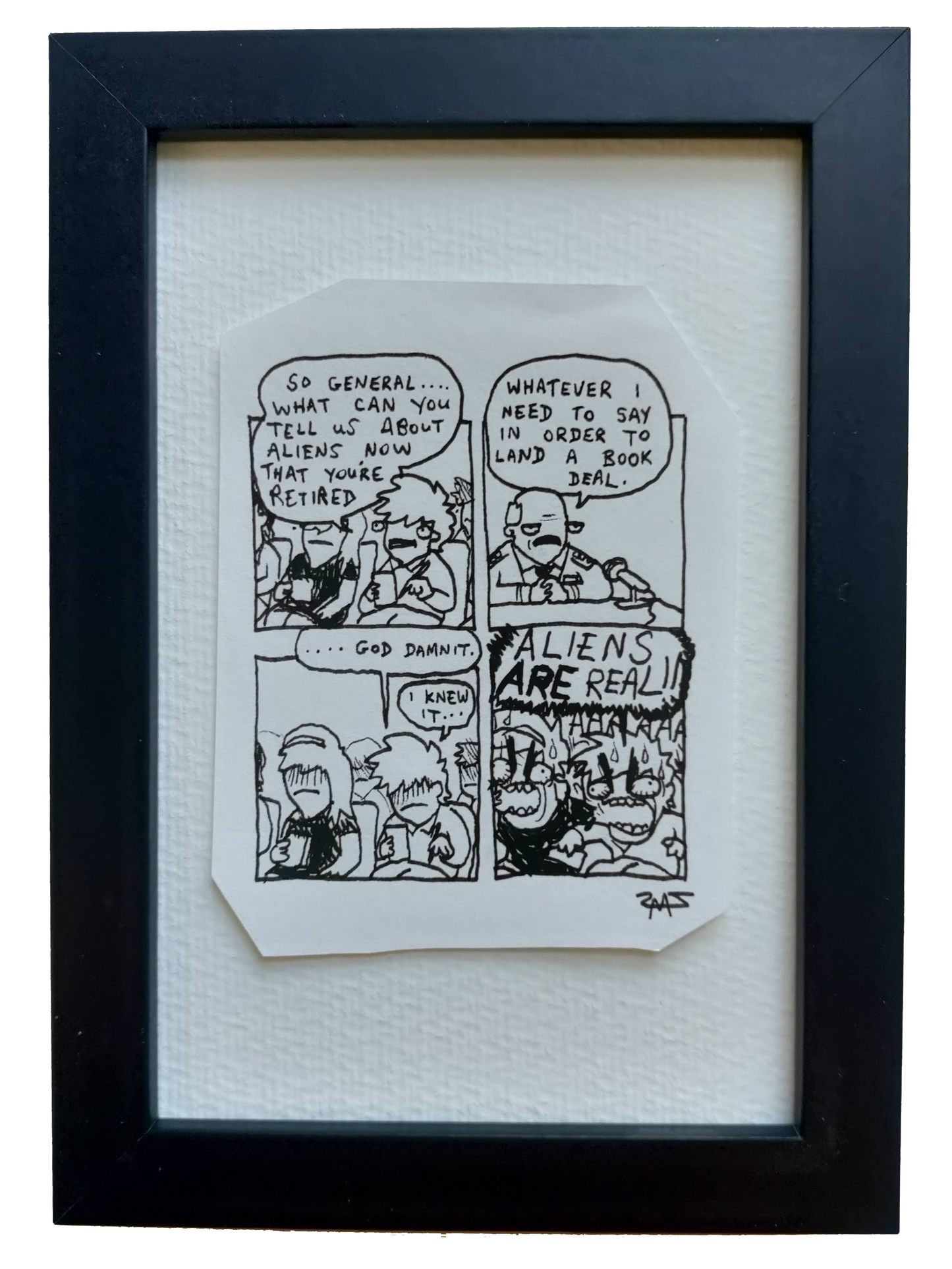 "Aliens Are Real" Shitty Original Comic 4" x 6"