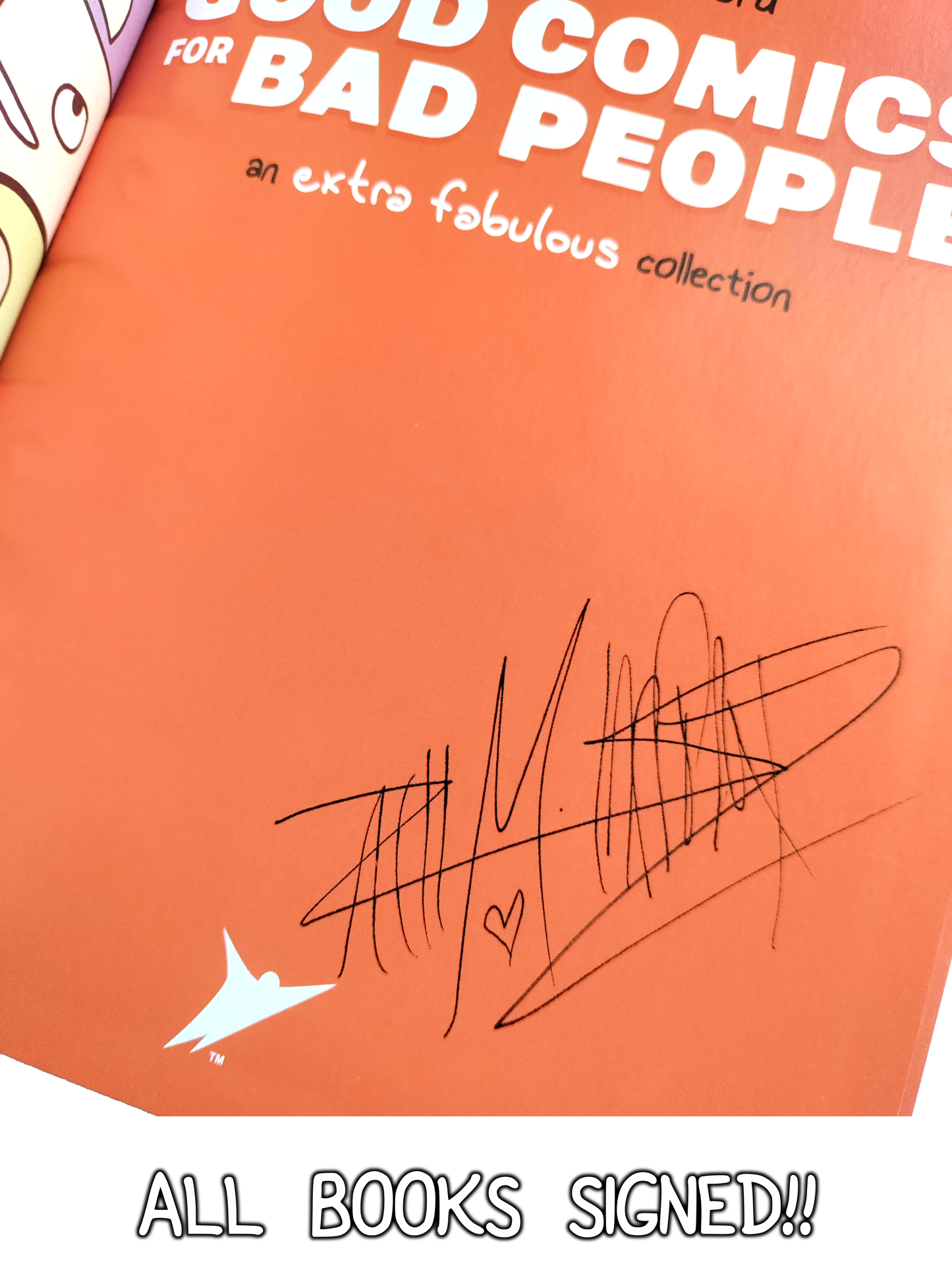 SIGNED "Good Comics for Bad People" Book