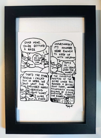 “A Raise” Unleaded Original Comic 4” x 6”