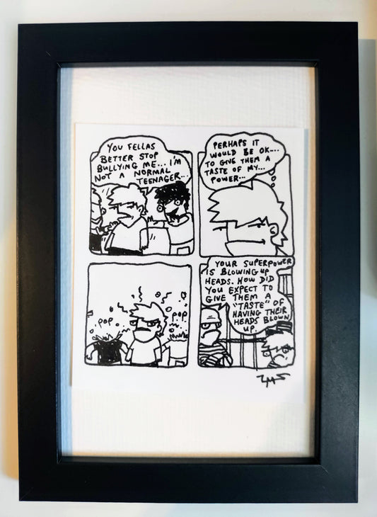 “Bullies” Unleaded Original Comic 4” x 6”