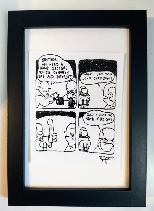 “Cockdigit” Unleaded Original Comic 4” x 6”