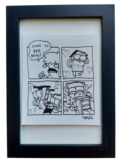 "Come To Bed" Shitty Original Comic 4" x 6"