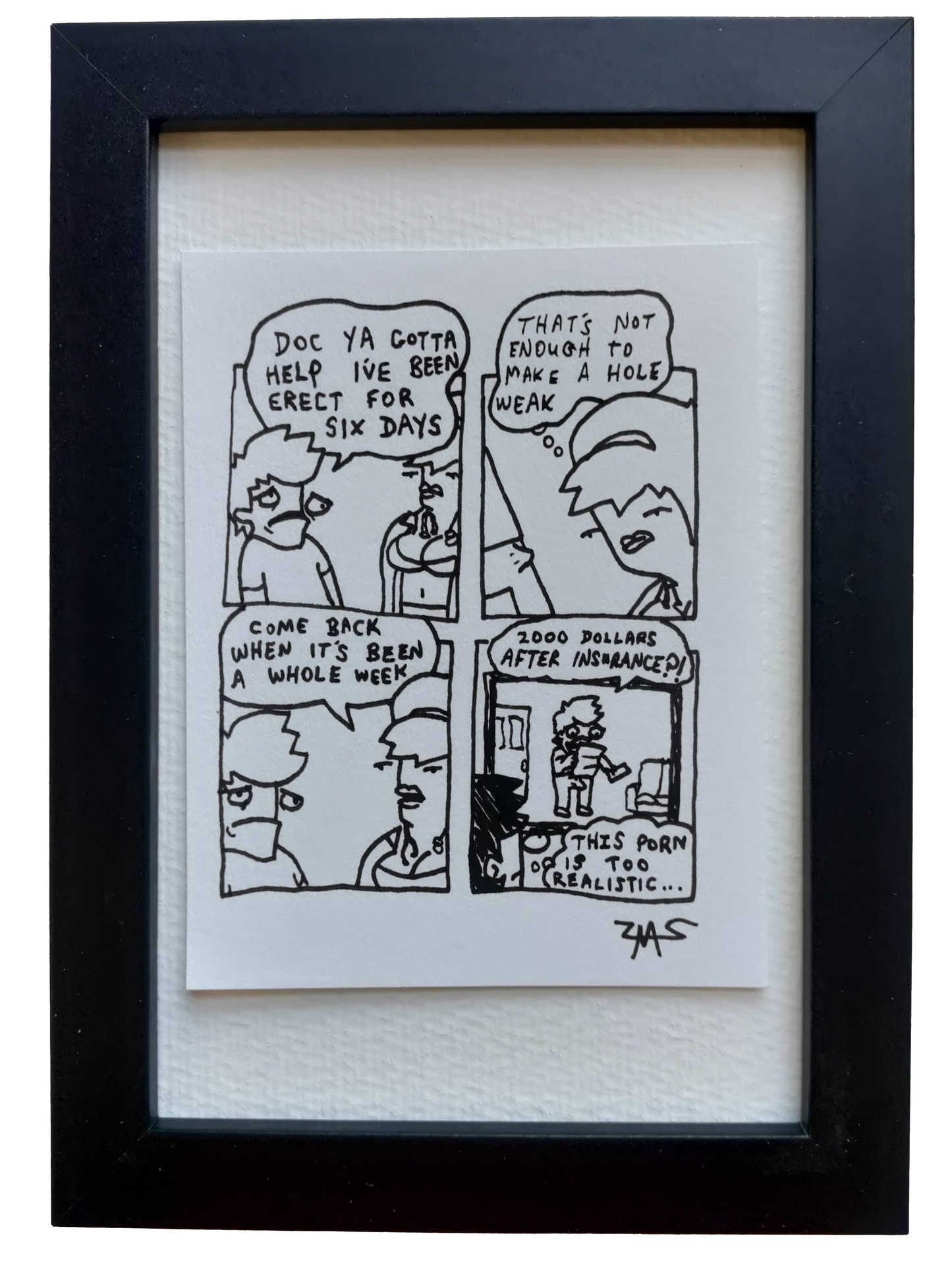 "Erect For Days" Shitty Original Comic 4" x 6"
