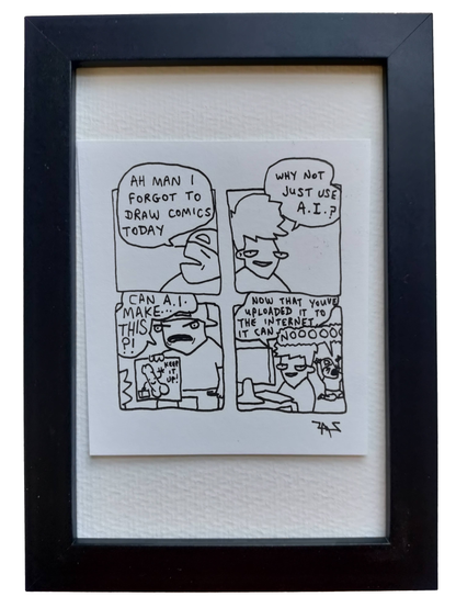 "Forgot To Draw" Shitty Original Comic 4" x 6"