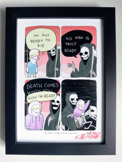 "I'm Not Ready" Signed Framed Print