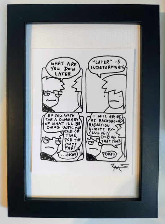 “Indeterminate” Unleaded Original Comic 4” x 6”