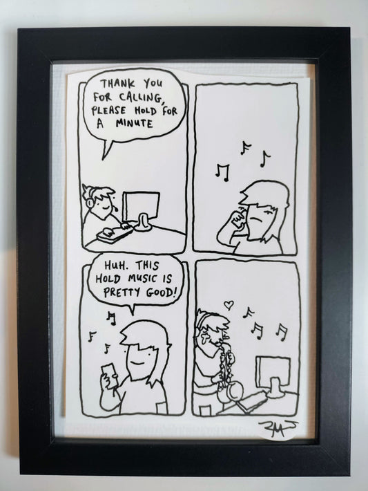 “Please Hold Redux” Premium Original Comic 5” x 7”