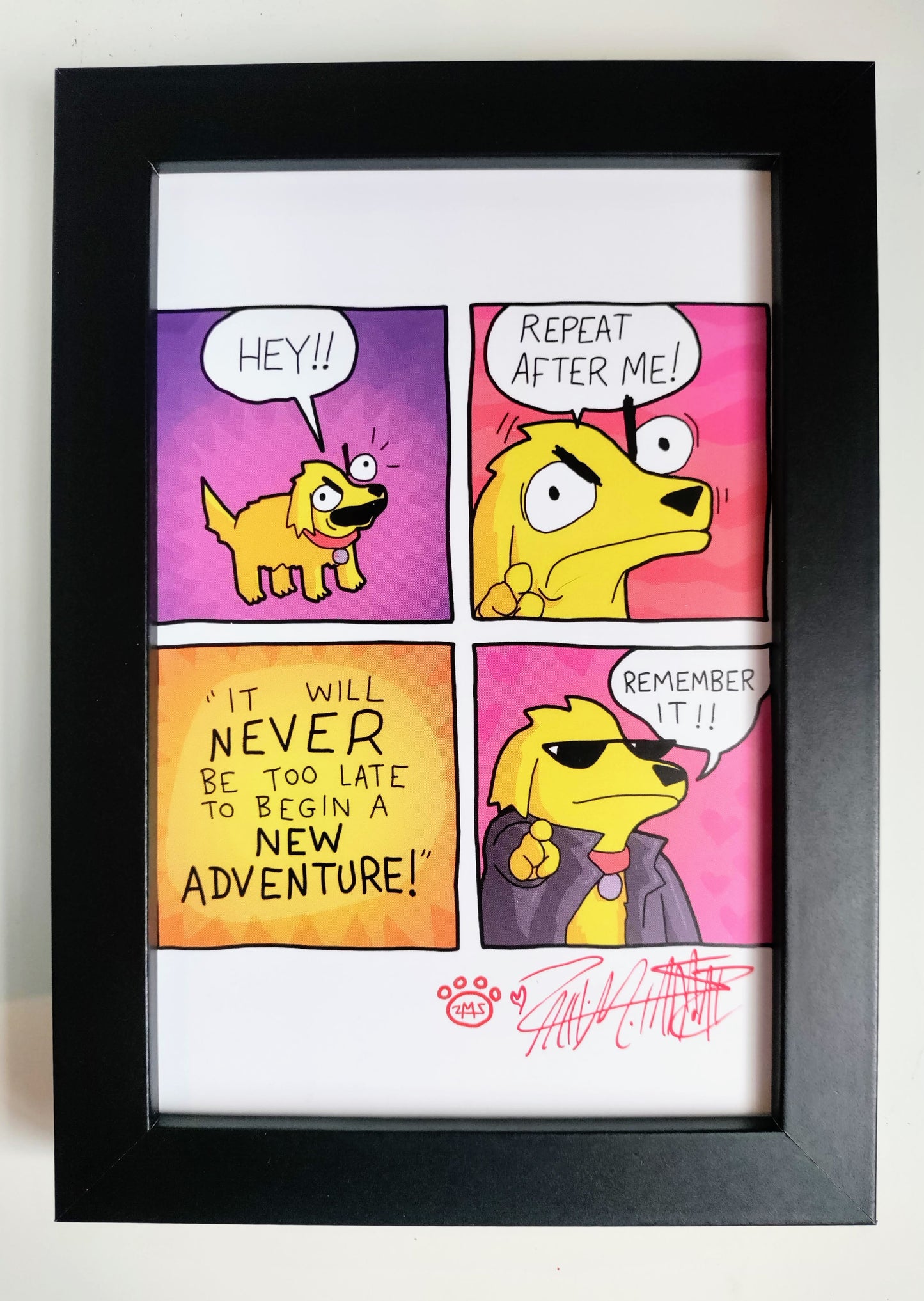 "Repeat After Me" 4x6 Signed Framed Print