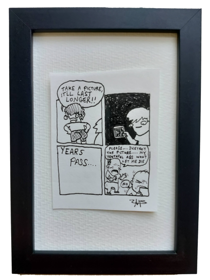 “Take a Picture” Non-Shitty Original Comic 4” x 6”