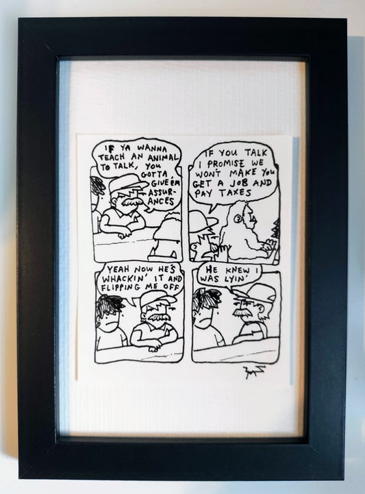 "Talking Animals” Unleaded Original Comic 4” x 6 "