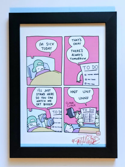 "There's Always Tomorrow" 5x7 Signed Framed Print
