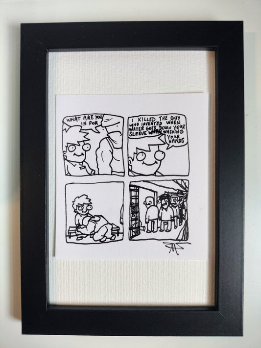 “What're You In For” Premium Original Comic 4” x 6”