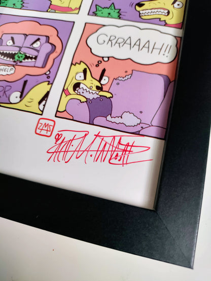 "Why Are You Angry" 4x6 Signed Framed Print