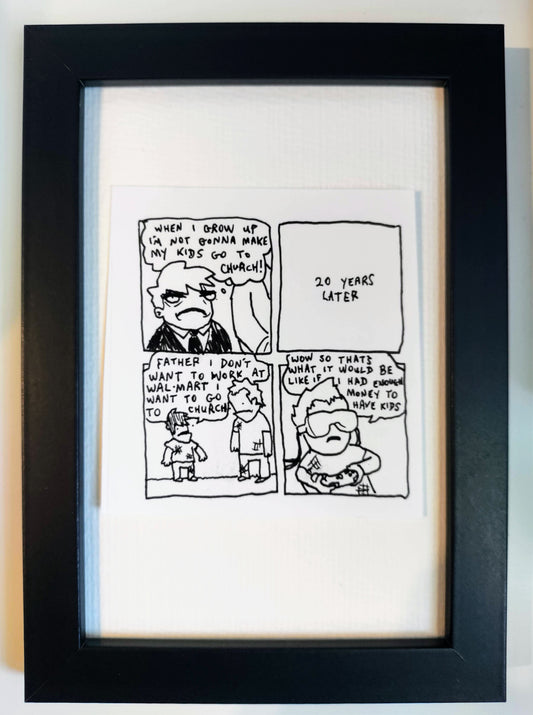 "Years Later” Unleaded Original Comic 4” x 6"